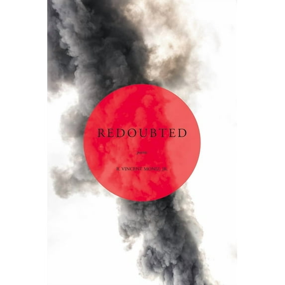 Makwa Enewed: Redoubted : Poems by (Paperback)