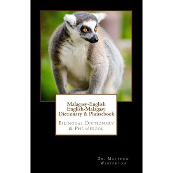 Malagasy-English English-Malagasy Dictionary & Phrasebook (Paperback)