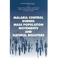 thumbnail image 1 of Pre-Owned Malaria Control During Mass Population Movements and Natural Disasters 9780309086158 Used, 1 of 1