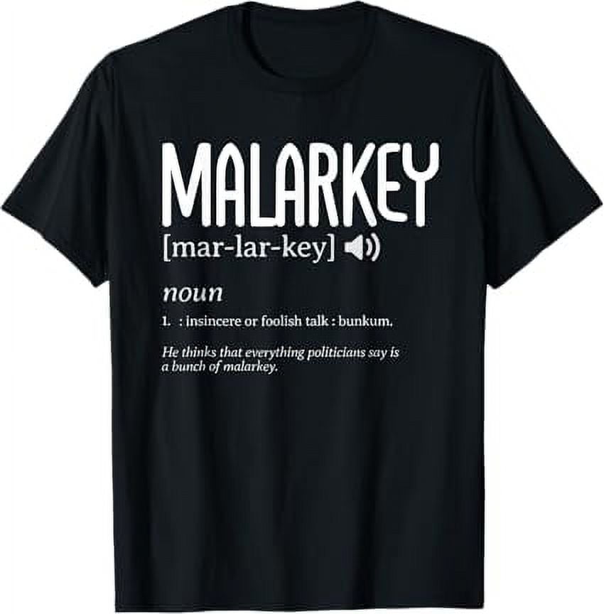 Malarkey Definition TShirt