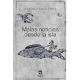 thumbnail image 1 of Malas noticias desde la isla (Paperback), 1 of 1