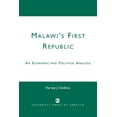 thumbnail image 1 of Malawi's First Republic: An Economic and Political Analysis, (Paperback), 1 of 1