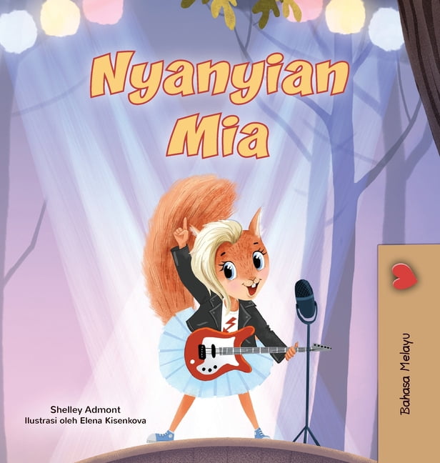 Malay Bedtime Collection Mia's Song (Malay Book for Kids), (Hardcover)