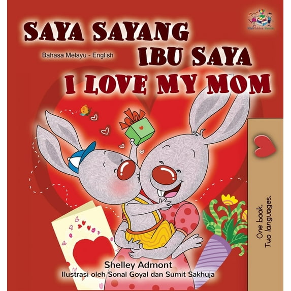 Malay English Bilingual Collection I Love My Mom (Malay English Bilingual Book), (Hardcover)