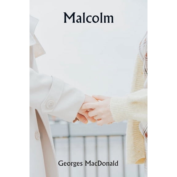 Malcolm, (Paperback)