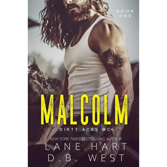 Dirty Aces MC: Malcolm (Paperback)