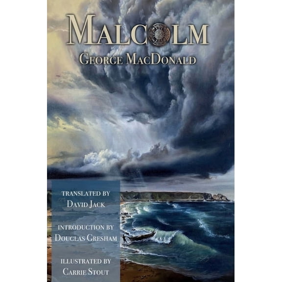 Malcolm (Translated): Scots-English Edition, (Hardcover)