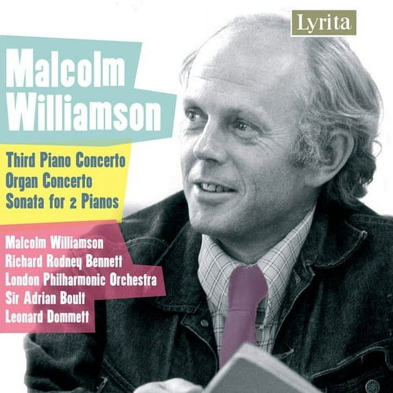 Malcolm Williamson - Works with Keyboard - Music & Performance - CD