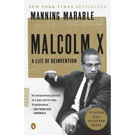 Malcolm X: A Life of Reinvention (Pulitzer Prize Winner), (Paperback)