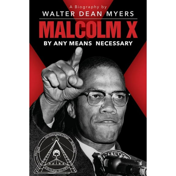 Malcolm X: By Any Means Necessary, (Paperback)