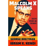 Malcolm X Speaks Selected Speeches and Statements, Paperback