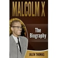 thumbnail image 1 of Malcolm X: The Biography (Paperback), 1 of 1