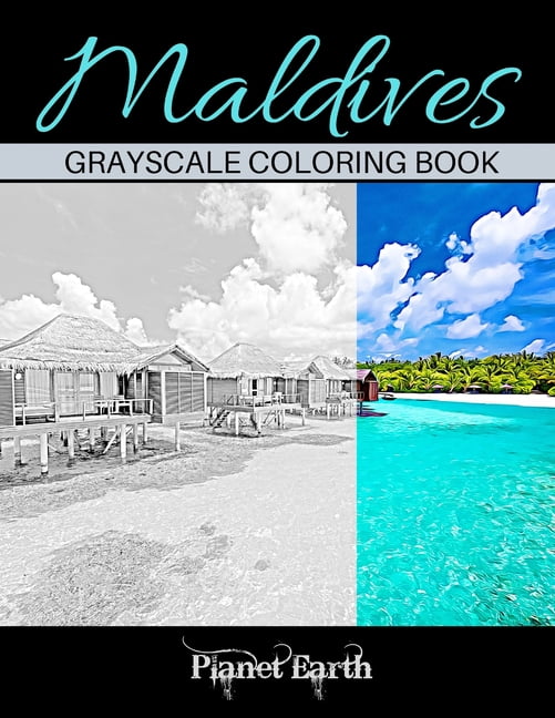 Maldives Grayscale Coloring Book: Adults Coloring Book with Beautiful Images of the Beach in Maldives. (Paperback)