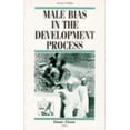 thumbnail image 1 of Pre-Owned Male Bias in the Development Process (Hardcover) 0719042305 9780719042300, 1 of 1