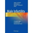 thumbnail image 1 of Male Infertility: A Complete Guide to Lifestyle and Environmental Factors, (Paperback), 1 of 1