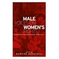 thumbnail image 1 of Male Voices on Women's Rights: An Anthology of Nineteenth-Century British Texts, (Paperback), 1 of 1