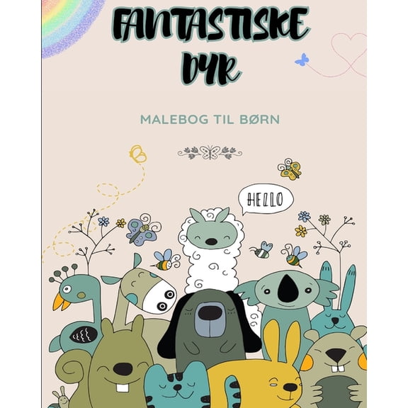 Malebger til brn: Fantastiske dyr: Sd dyremandala malebog til brn p 7+, (Paperback)