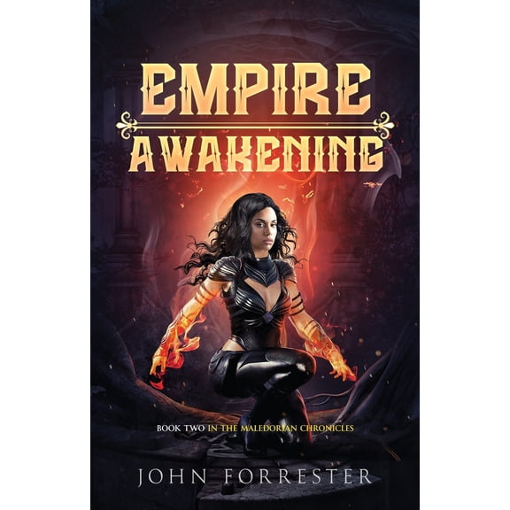 Maledorian Chronicles: Empire Awakening (Paperback)