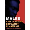 thumbnail image 1 of Males and Tertiary Education in Jamaica, (Paperback), 1 of 1