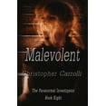 thumbnail image 1 of Malevolent, (Paperback), 1 of 1