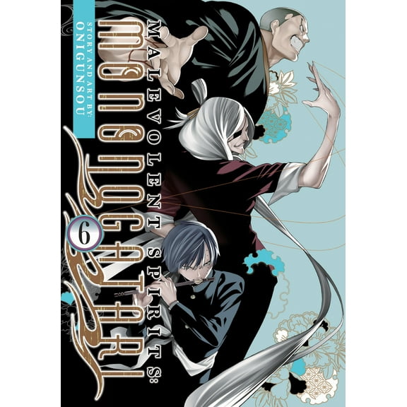 Malevolent Spirits: Mononogatari: Malevolent Spirits: Mononogatari Vol. 6 (Series #6) (Paperback)