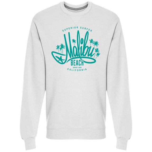 Malibu Beach Superior Surfer Sweatshirt Men -Image by Shutterstock, Male XX-Large