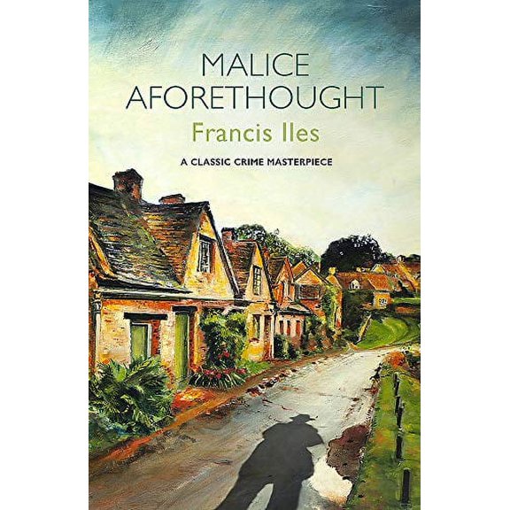 Pre-Owned Malice Aforethought, 9781409194644, 1409194647, Paperback,