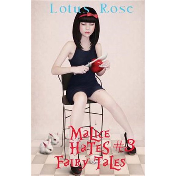 Malice Hates Fairy Tales