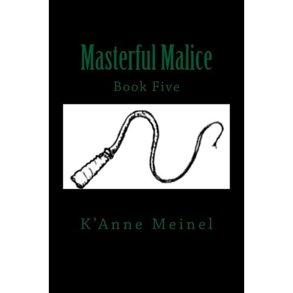 Malice: Masterful Malice (Paperback)