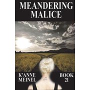 Malice Meandering Malice Paperback
