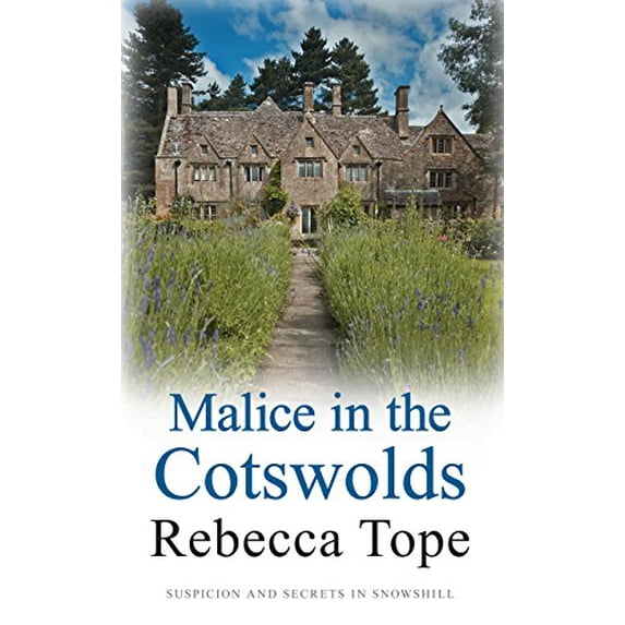 Pre-Owned Malice in the Cotswolds (Paperback) 0749012331 9780749012335