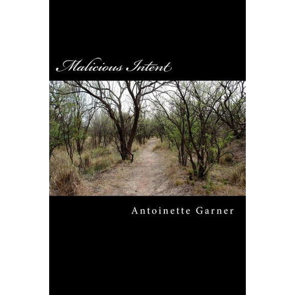 Malicious Intent (Paperback)