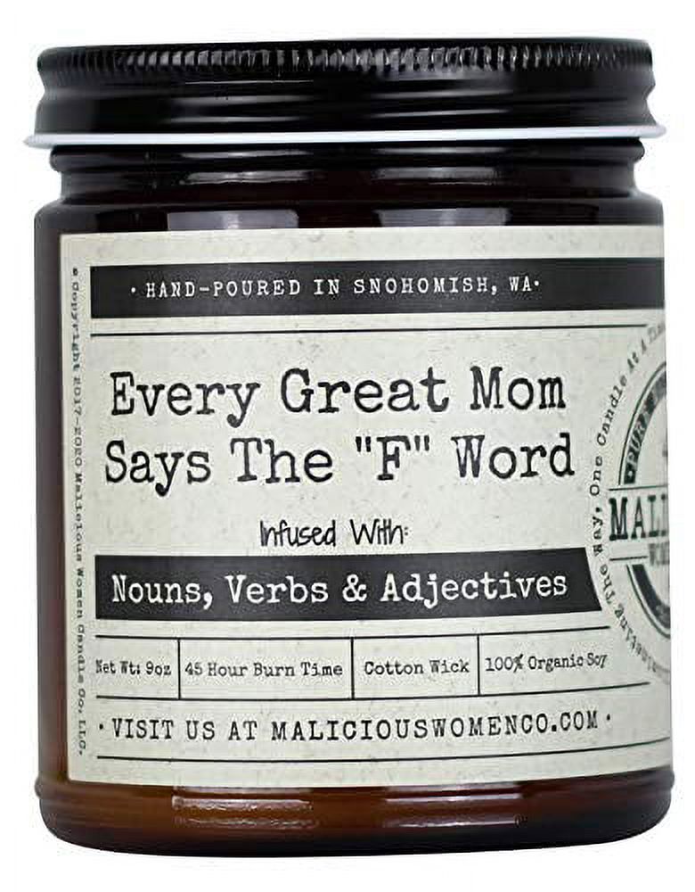Malicious Women Candle Co Every Great Mom Says The F Word, Espresso