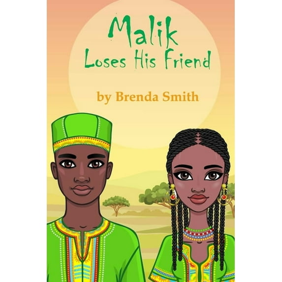 Malik Loses His Friend, (Paperback)
