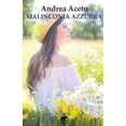 thumbnail image 1 of Malinconia azzurra (Paperback), 1 of 1