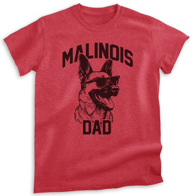 Malinois Dad, Unisex Men's Shirt, Belgian Malinois, Malinois Owner