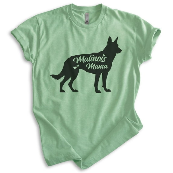 Malinois Mama, Unisex Women's Shirt, Belgian Malinois, Malinois Owner, Funny Dog Mama Gift, Heather Apple Green, Medium