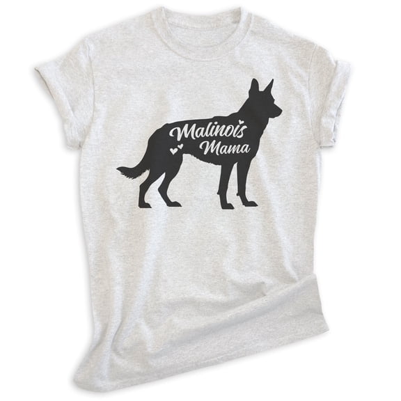 Malinois Mama, Unisex Women's Shirt, Belgian Malinois, Malinois Owner, Funny Dog Mama Gift, Heather Ash, X-Small