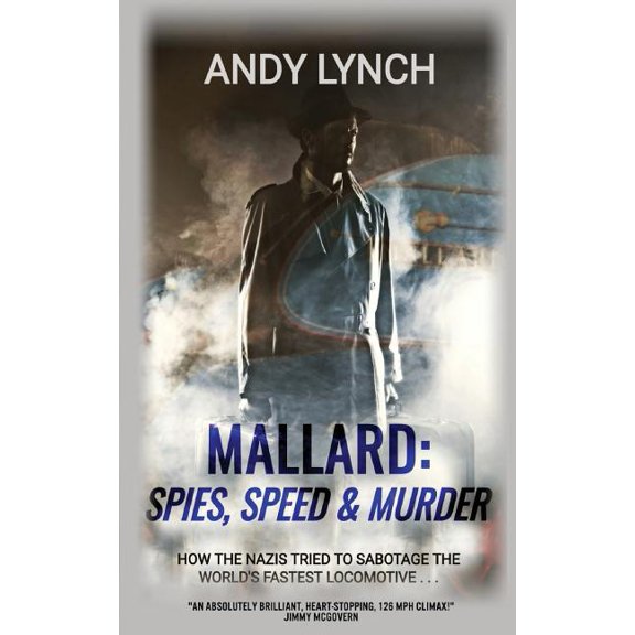 Mallard: Spies, Speed and Murder