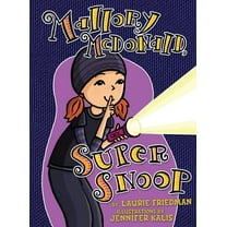Mallory: Mallory McDonald, Super Snoop (Paperback)