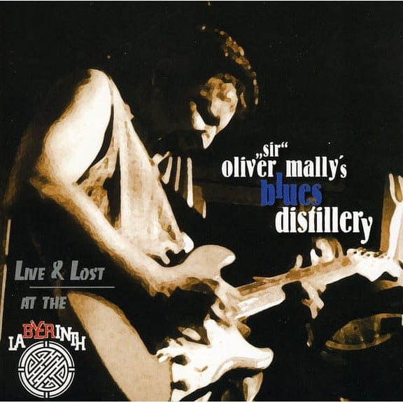 Mally, Oliver Sir Blues Distillery - Live & Lost at the Labyrinth [CD]