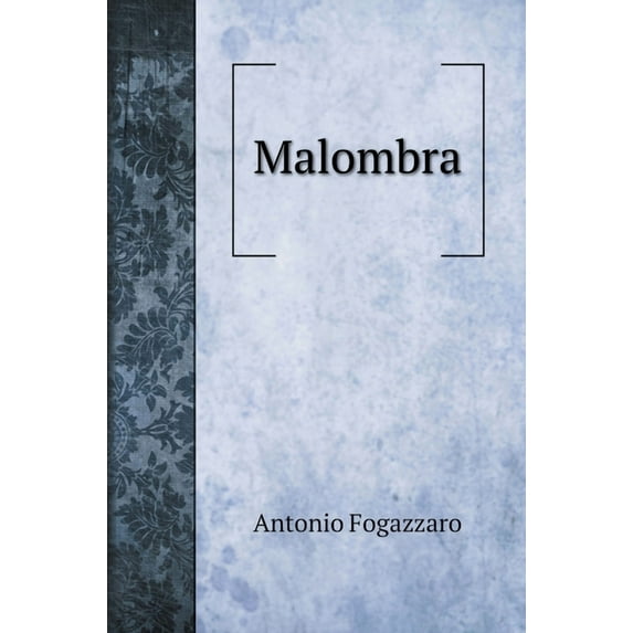 Malombra (Hardcover)