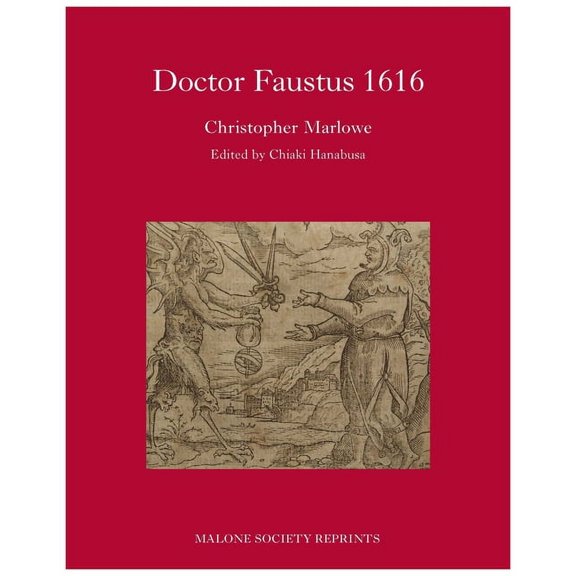 Malone Society Dr Faustus 1616, (Hardcover)