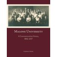 thumbnail image 1 of Malone University: A Commemorative History, 1892-2017, (Paperback), 1 of 1
