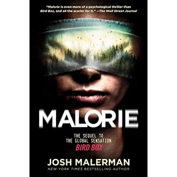Pre-Owned Malorie: The Sequel to the Global Sensation Bird Box (Paperback) 0593156870 9780593156872
