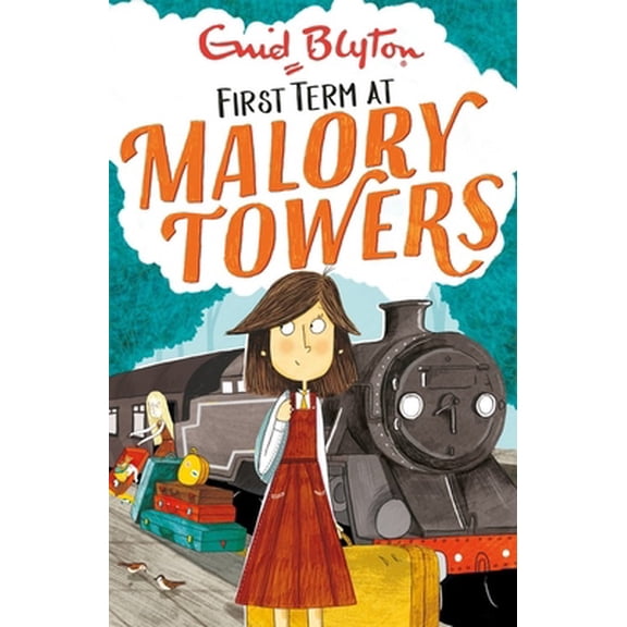 Pre-Owned Malory Towers: First Term: Book 1 (Paperback) 0316083275 9781444929874