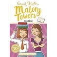 thumbnail image 1 of Pre-Owned Malory Towers: Goodbye: Book 12 (Paperback) 1444929984 9781444929980, 1 of 1