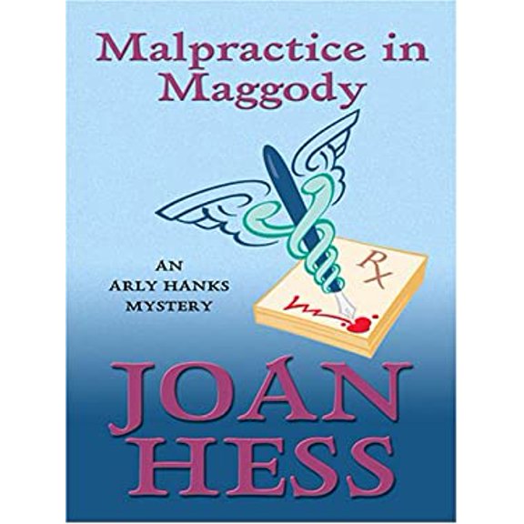 Pre-Owned Malpractice in Maggody: An Arly Hanks Mystery (Hardcover) 0786283688 9780786283682