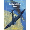 thumbnail image 1 of Pre-Owned Malta Spitfire Aces (Paperback) 1846033055 9781846033056, 1 of 1