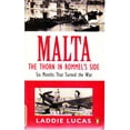 thumbnail image 1 of Pre-Owned Malta, the thorn in Rommel's side: Six months that turned the war, 9780140178081, 0140178082, Paperback,, 1 of 1